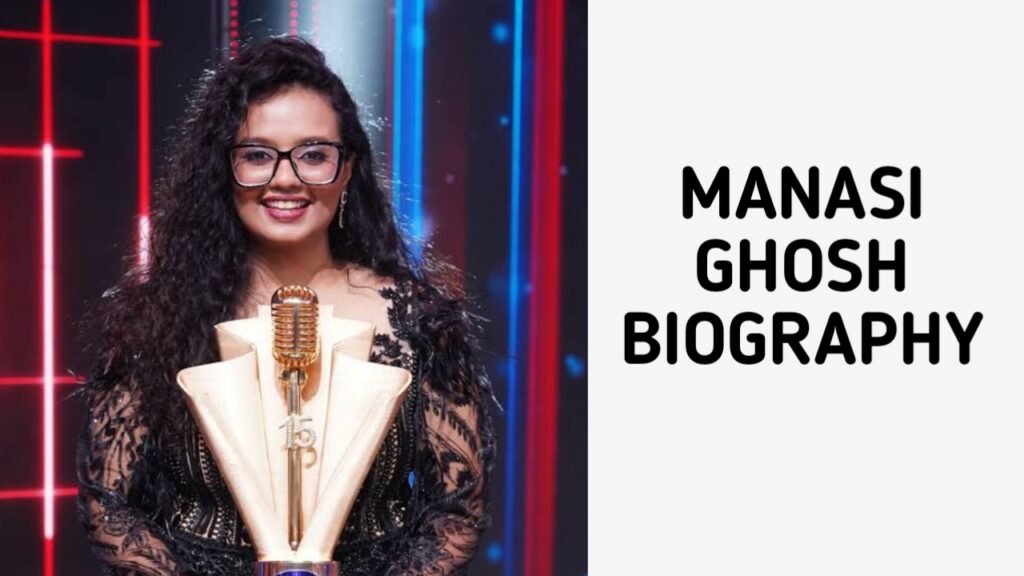 Manasi Ghosh Biography in Hindi 