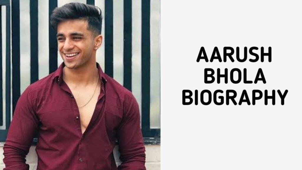 Aarush Bhola Biography in Hindi 